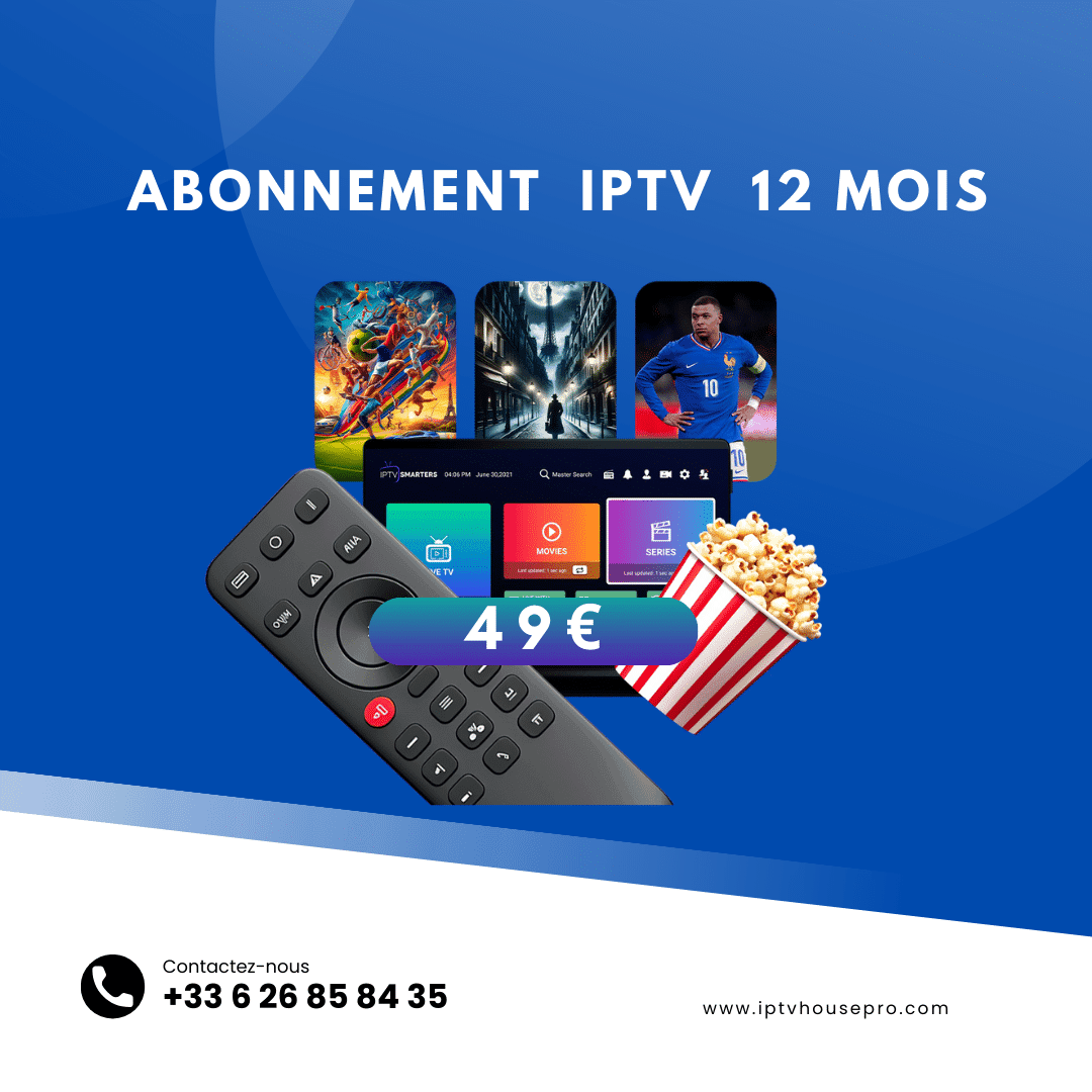 Abonnement iptv 12 Mois SMART TV