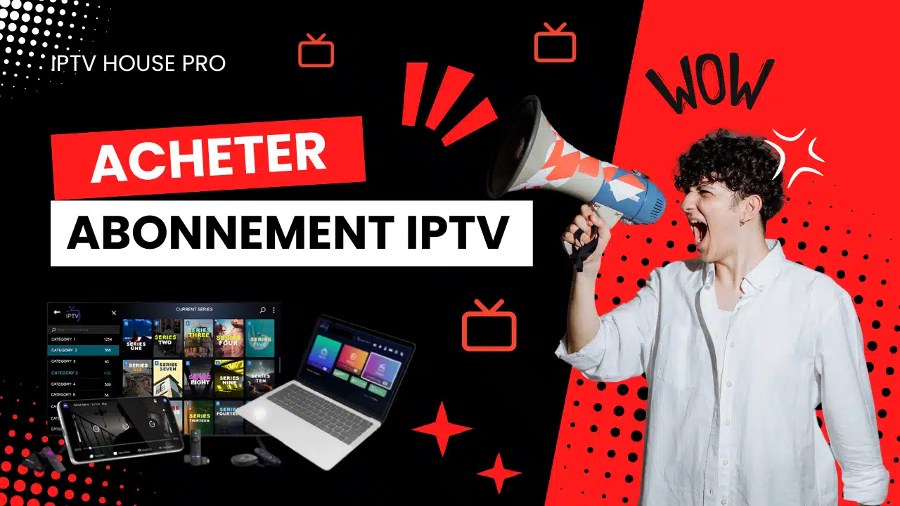 Acheter IPTV