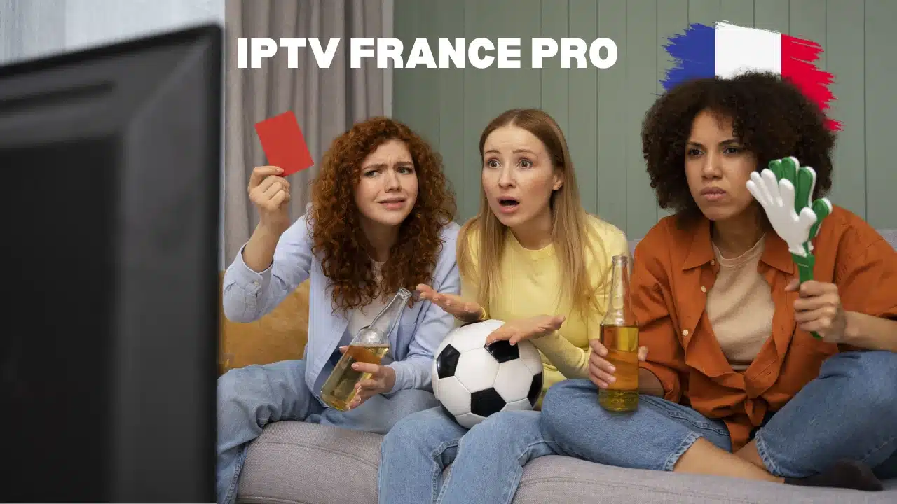 IPTV FRANCE PRO
